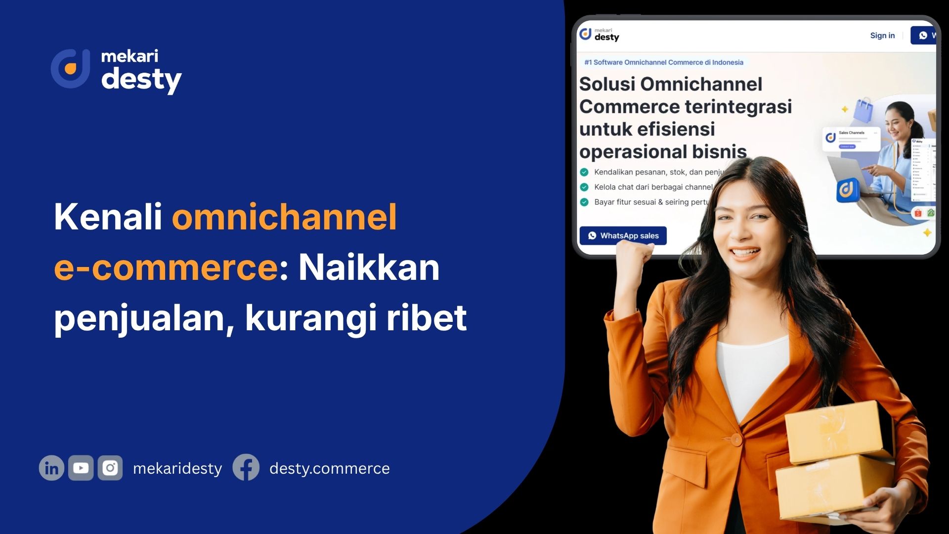 Mekari Desty - Apa itu Omnichannel e-Commerce dan Fungsi