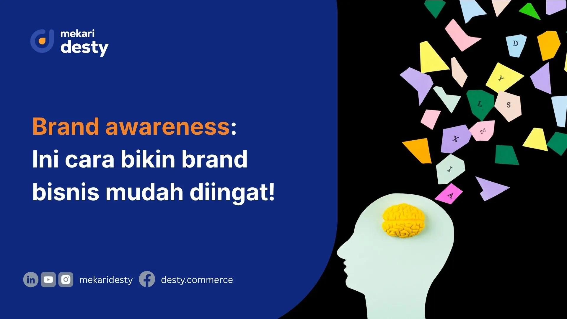 Mekari Desty - Brand Awareness