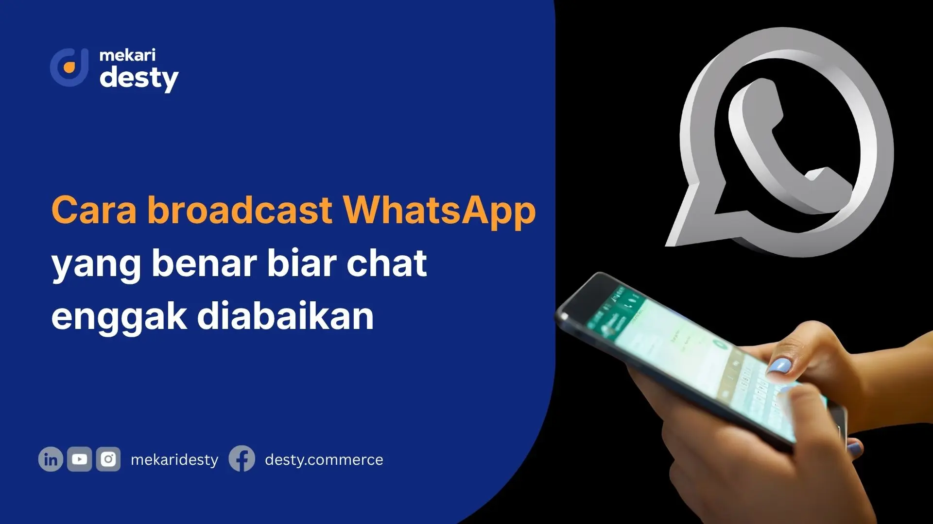 Mekari Desty - Cara Broadcast WhatsApp