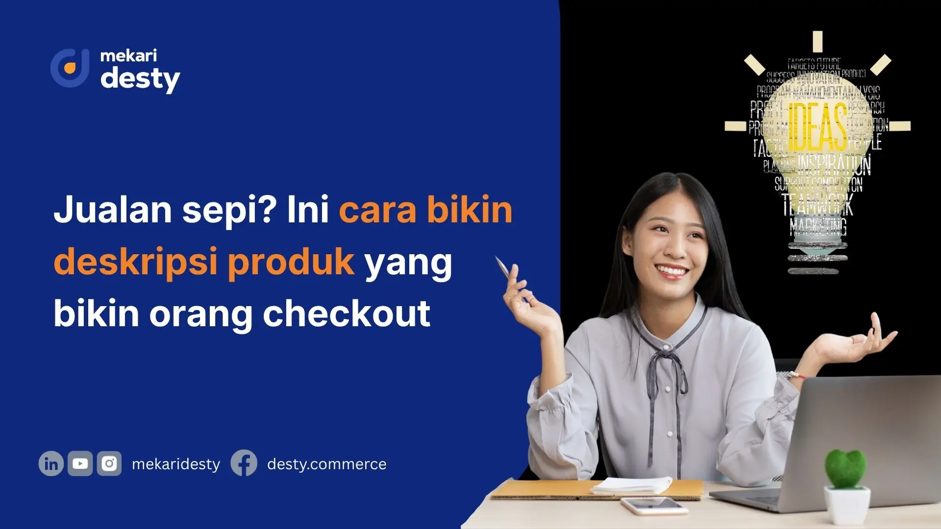 Mekari Desty - Deskripsi Produk dan Contohnya
