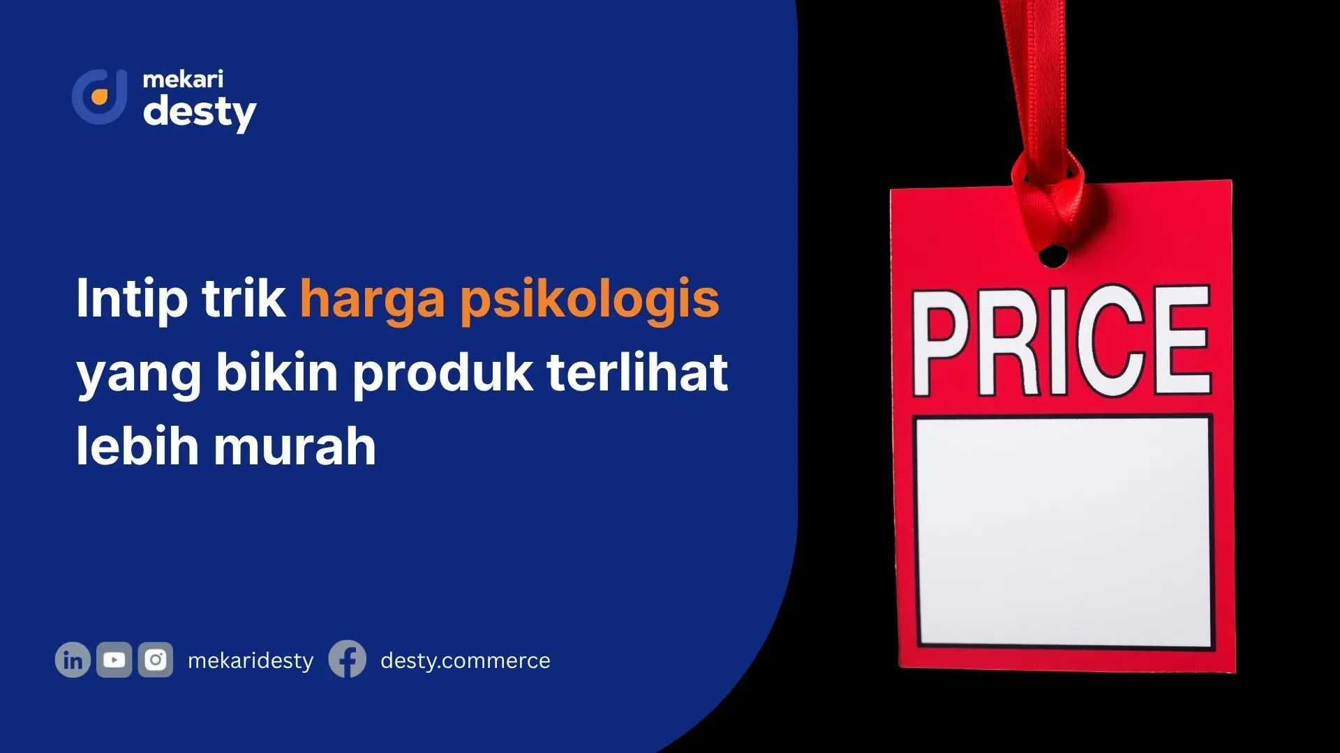 Mekari Desty - Harga Psikologis