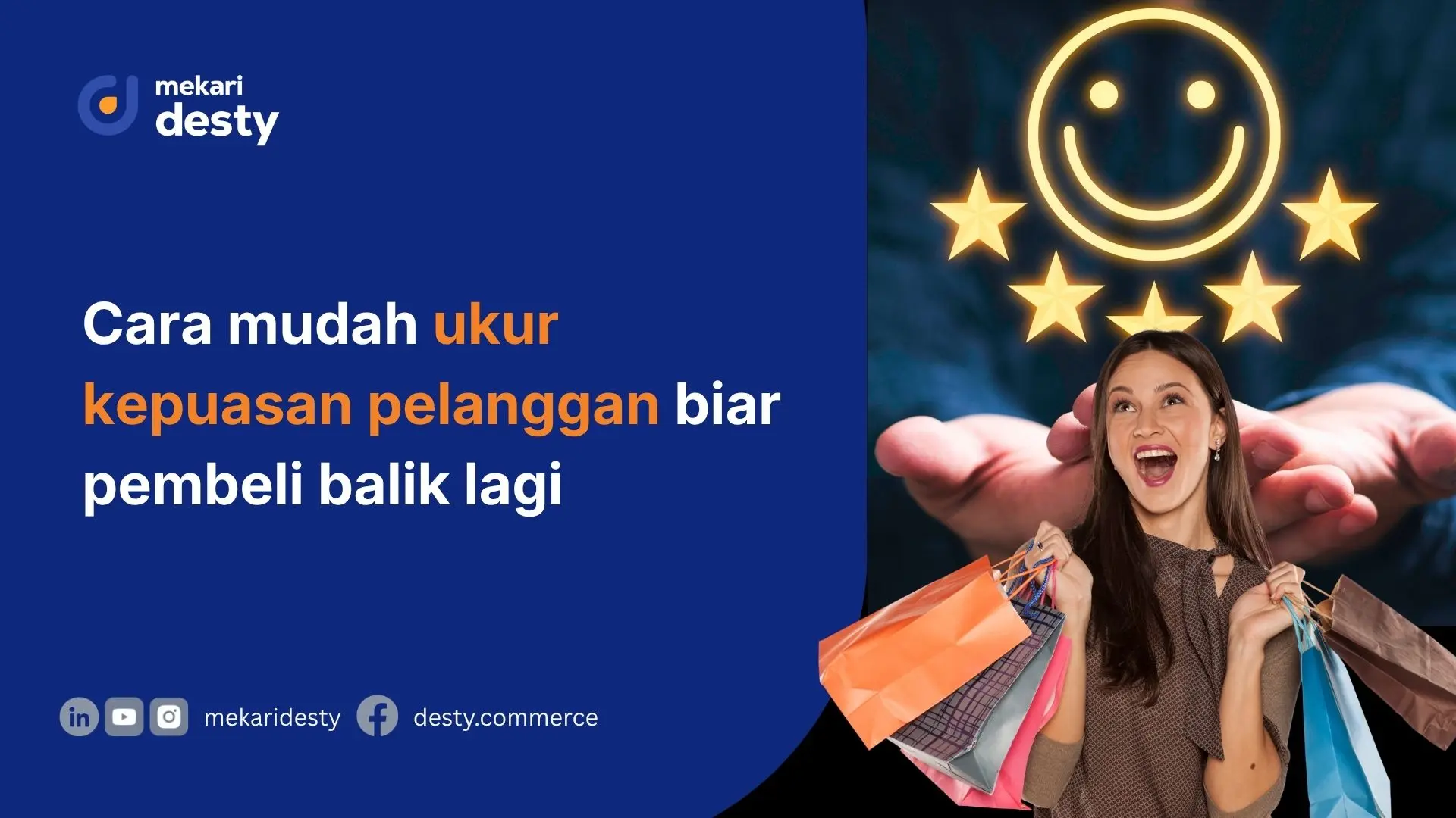 Mekari Desty - Indikator Kepuasan Pelanggan