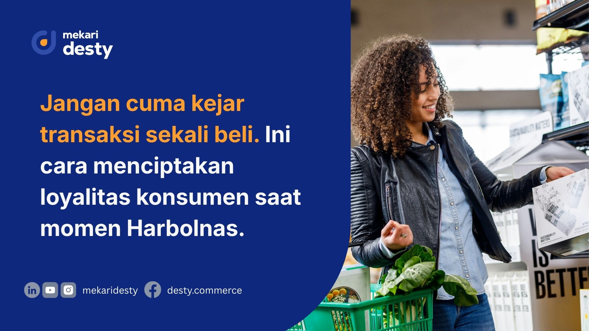 cara menciptakan loyalitas konsumen saat momen Harbolnas.