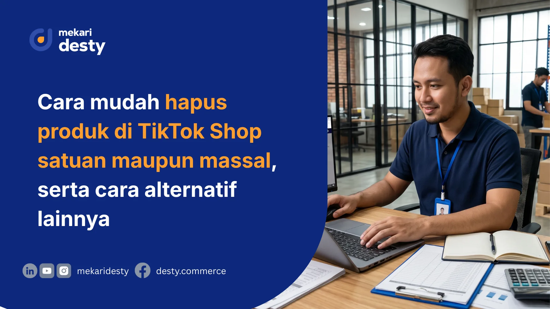 cara hapus produk di tiktok shop